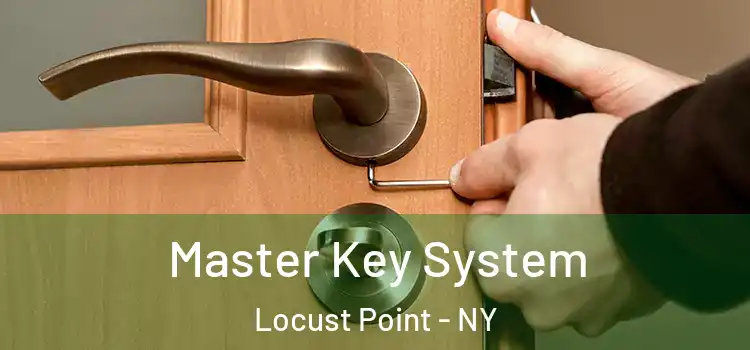  Master Key System Locust Point - NY