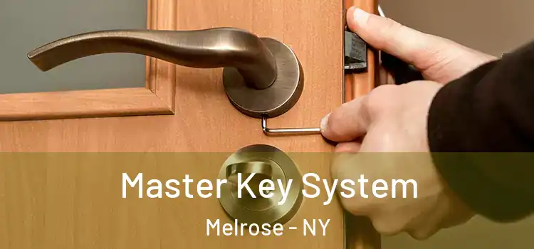  Master Key System Melrose - NY