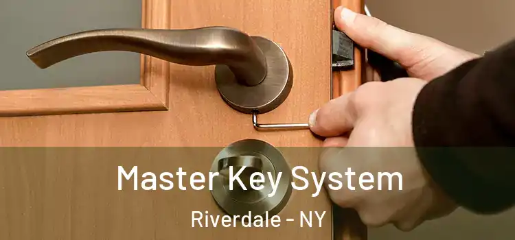  Master Key System Riverdale - NY