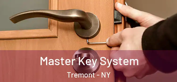  Master Key System Tremont - NY