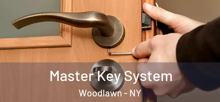  Master Key System Woodlawn - NY