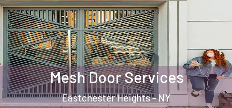 Mesh Door Services Eastchester Heights - NY