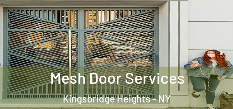Mesh Door Services Kingsbridge Heights - NY
