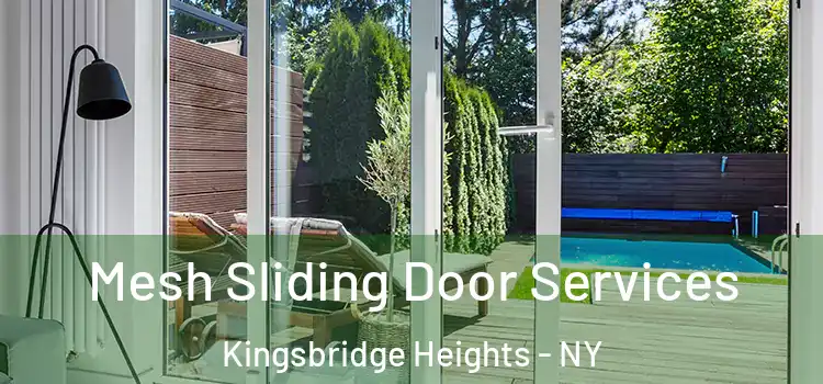  Mesh Sliding Door Services Kingsbridge Heights - NY