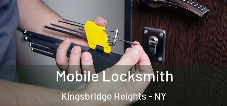 Mobile Locksmith Kingsbridge Heights - NY