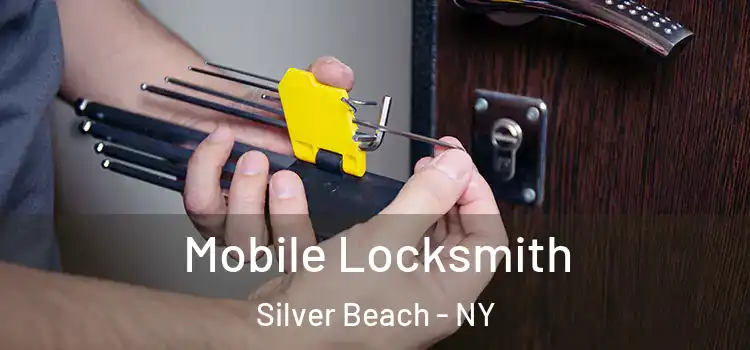  Mobile Locksmith Silver Beach - NY