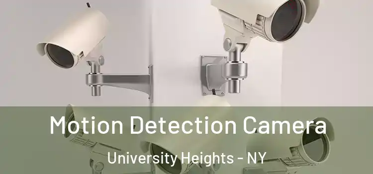  Motion Detection Camera University Heights - NY