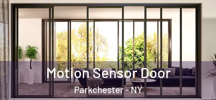 Motion Sensor Door Parkchester - NY