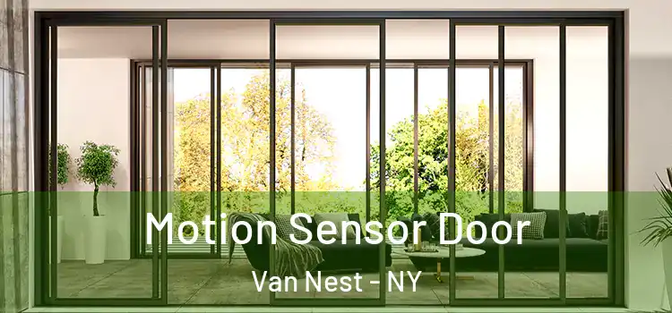 Motion Sensor Door Van Nest - NY