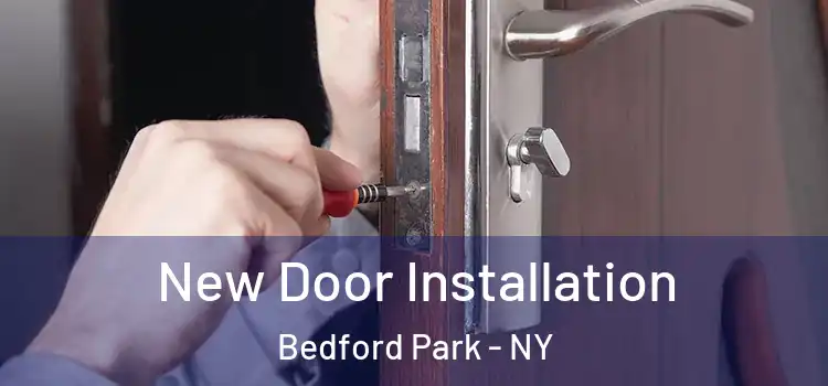 New Door Installation Bedford Park - NY