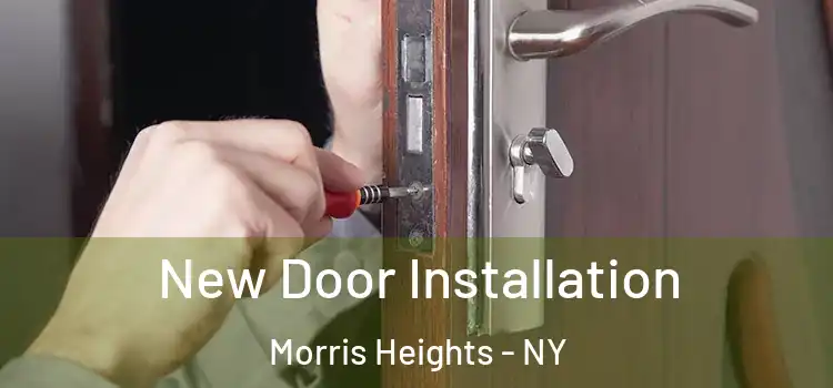 New Door Installation Morris Heights - NY