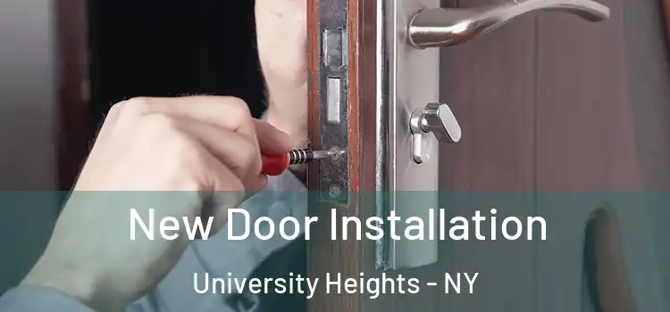 New Door Installation University Heights - NY