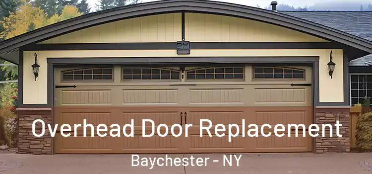  Overhead Door Replacement Baychester - NY