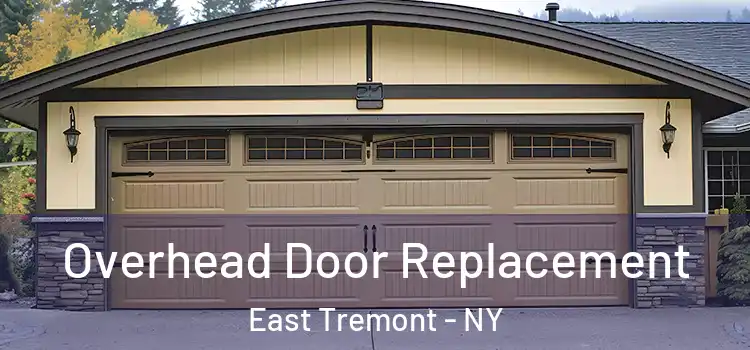  Overhead Door Replacement East Tremont - NY