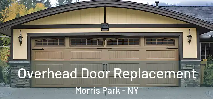  Overhead Door Replacement Morris Park - NY