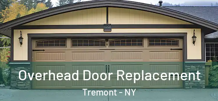  Overhead Door Replacement Tremont - NY