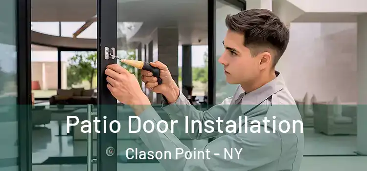 Patio Door Installation Clason Point - NY