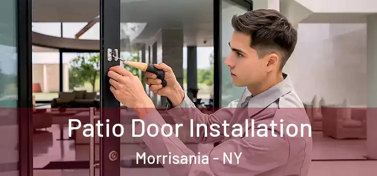 Patio Door Installation Morrisania - NY