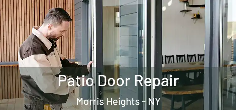 Patio Door Repair Morris Heights - NY