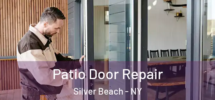 Patio Door Repair Silver Beach - NY