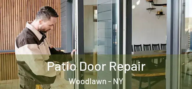 Patio Door Repair Woodlawn - NY
