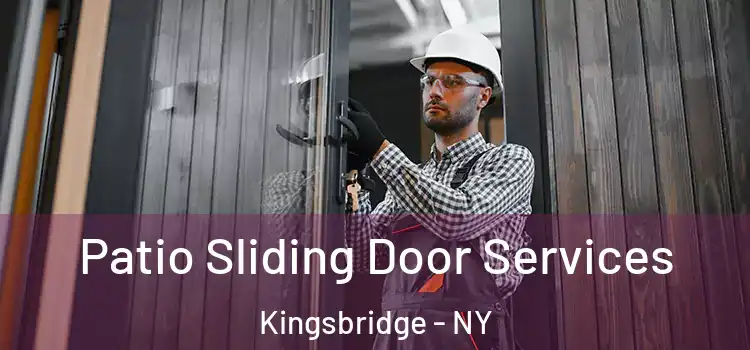 Patio Sliding Door Services Kingsbridge - NY