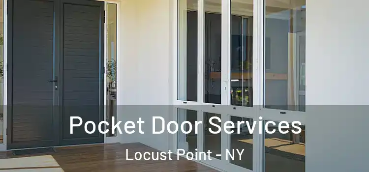  Pocket Door Services Locust Point - NY
