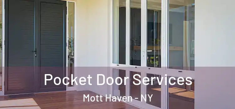 Pocket Door Services Mott Haven - NY