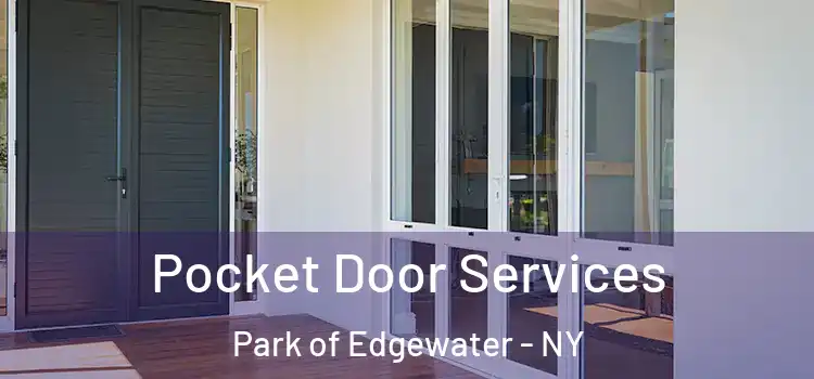  Pocket Door Services Park of Edgewater - NY