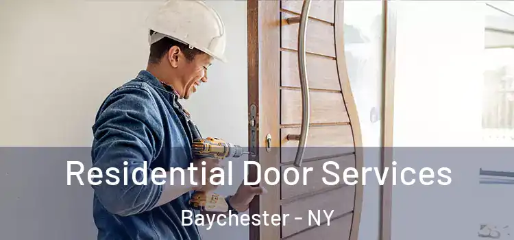 Residential Door Services Baychester - NY