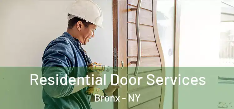 Residential Door Services Bronx - NY