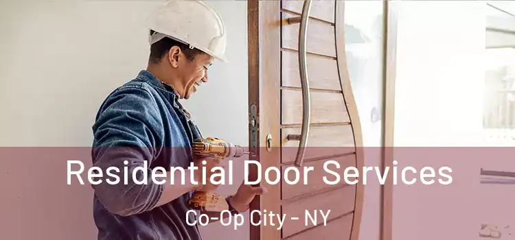 Residential Door Services Co-Op City - NY
