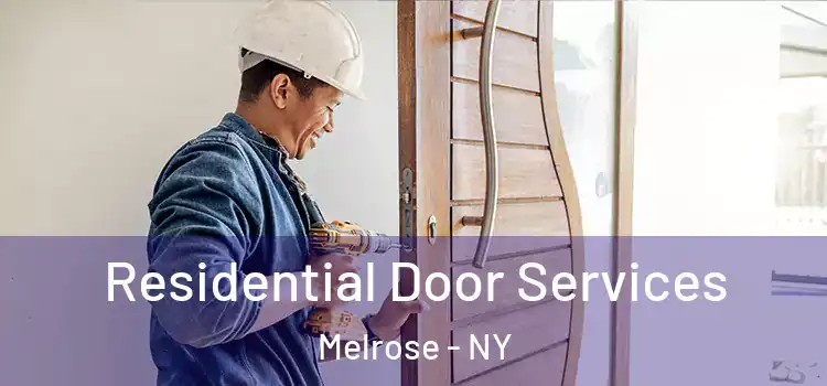 Residential Door Services Melrose - NY