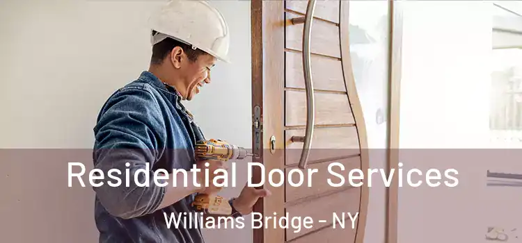 Residential Door Services Williams Bridge - NY