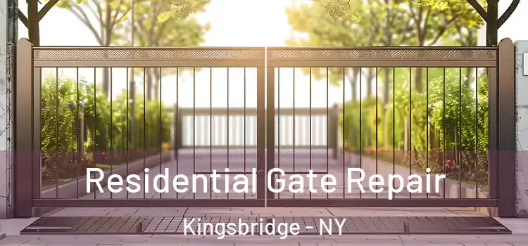 Residential Gate Repair Kingsbridge - NY