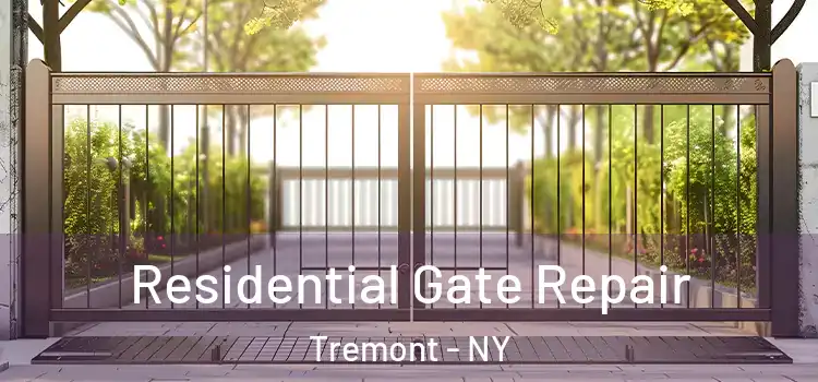  Residential Gate Repair Tremont - NY