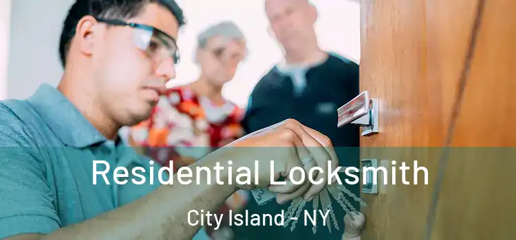 Residential Locksmith City Island - NY