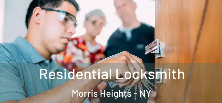  Residential Locksmith Morris Heights - NY