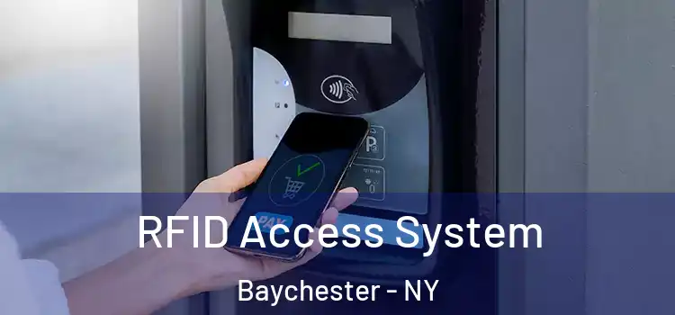 RFID Access System Baychester - NY