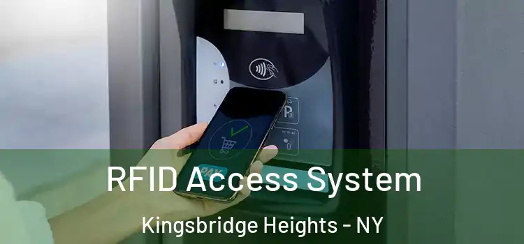  RFID Access System Kingsbridge Heights - NY