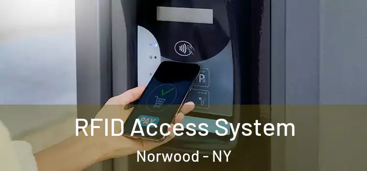 RFID Access System Norwood - NY