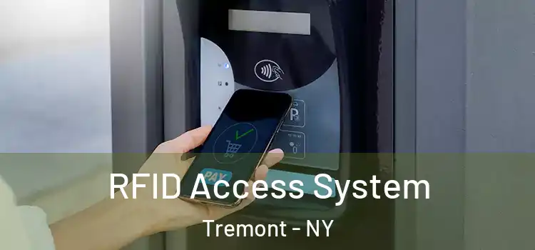  RFID Access System Tremont - NY