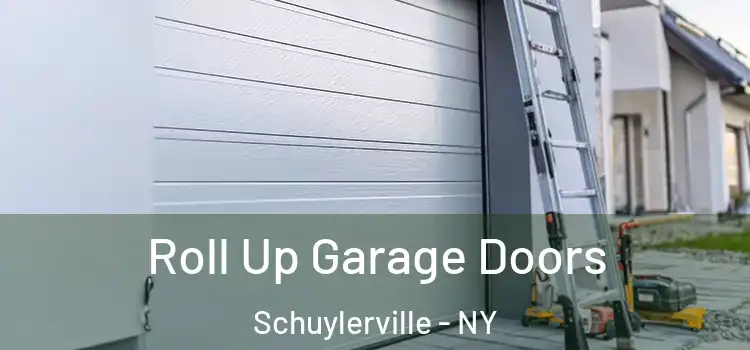  Roll Up Garage Doors Schuylerville - NY