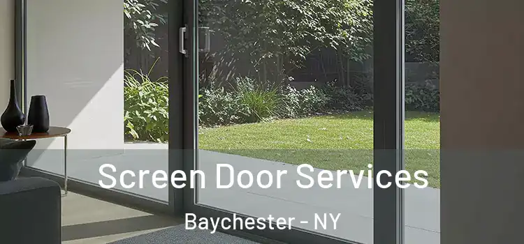Screen Door Services Baychester - NY