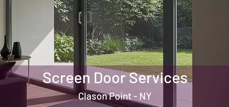  Screen Door Services Clason Point - NY