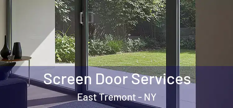 Screen Door Services East Tremont - NY