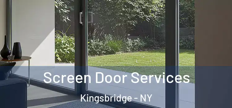 Screen Door Services Kingsbridge - NY