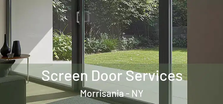 Screen Door Services Morrisania - NY