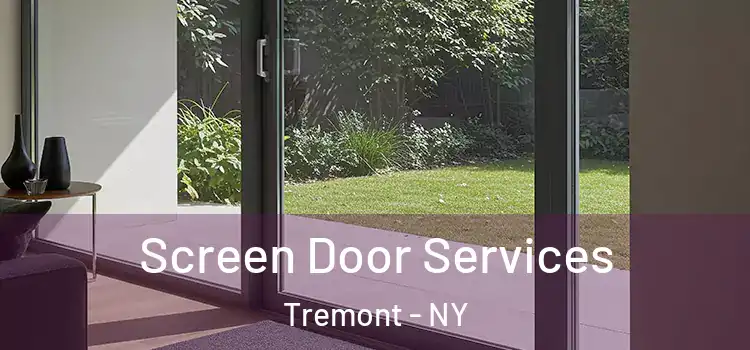 Screen Door Services Tremont - NY
