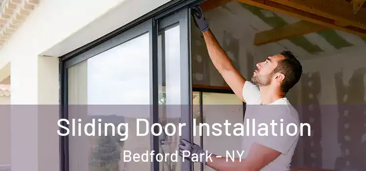 Sliding Door Installation Bedford Park - NY
